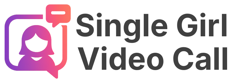 Single Girl Chat Video Call